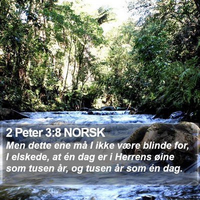 2 Peter 3:8 NORSK Bible Verse Image