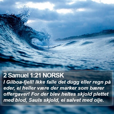 2 Samuel 1:21 NORSK Bible Verse Image