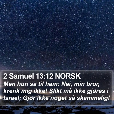 2 Samuel 13:12 NORSK Bible Verse Image