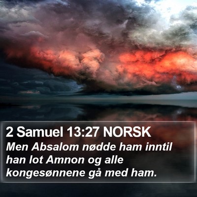 2 Samuel 13:27 NORSK Bible Verse Image