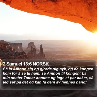 2 Samuel 13:6 NORSK Bible Verse Image