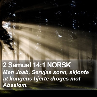 2 Samuel 14:1 NORSK Bible Verse Image