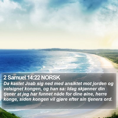 2 Samuel 14:22 NORSK Bible Verse Image