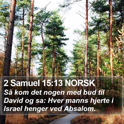 2 Samuel 15:13 NORSK Bible Verse Image