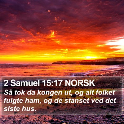 2 Samuel 15:17 NORSK Bible Verse Image
