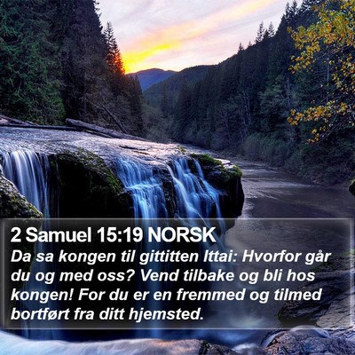 2 Samuel 15:19 NORSK Bible Verse Image