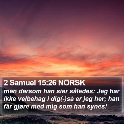2 Samuel 15:26 NORSK Bible Verse Image