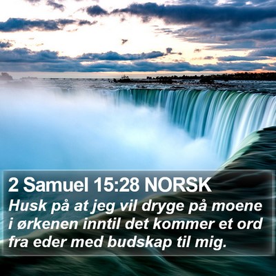 2 Samuel 15:28 NORSK Bible Verse Image