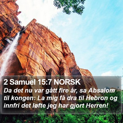 2 Samuel 15:7 NORSK Bible Verse Image