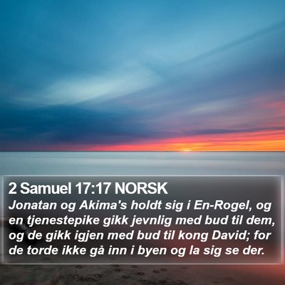 2 Samuel 17:17 NORSK Bible Verse Image