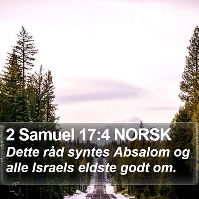 2 Samuel 17:4 NORSK Bible Verse Image