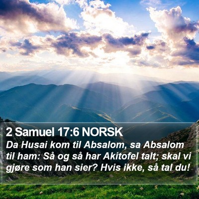 2 Samuel 17:6 NORSK Bible Verse Image
