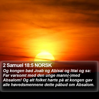 2 Samuel 18:5 NORSK Bible Verse Image