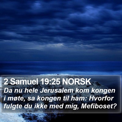 2 Samuel 19:25 NORSK Bible Verse Image
