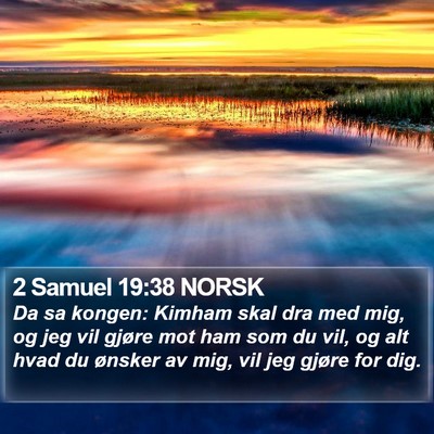 2 Samuel 19:38 NORSK Bible Verse Image