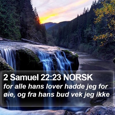 2 Samuel 22:23 NORSK Bible Verse Image