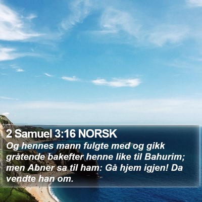 2 Samuel 3:16 NORSK Bible Verse Image