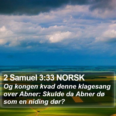 2 Samuel 3:33 NORSK Bible Verse Image