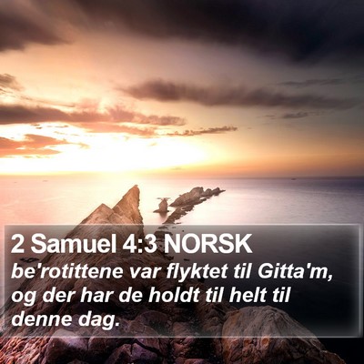 2 Samuel 4:3 NORSK Bible Verse Image