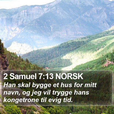 2 Samuel 7:13 NORSK Bible Verse Image