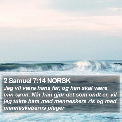 2 Samuel 7:14 NORSK Bible Verse Image