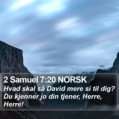 2 Samuel 7:20 NORSK Bible Verse Image