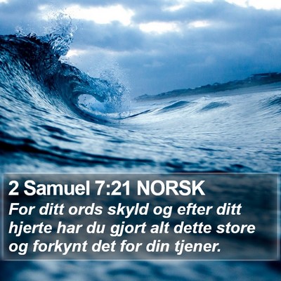 2 Samuel 7:21 NORSK Bible Verse Image