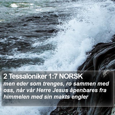 2 Tessaloniker 1:7 NORSK Bible Verse Image