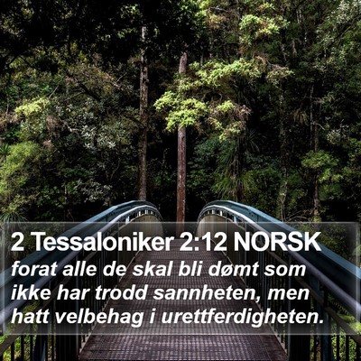 2 Tessaloniker 2:12 NORSK Bible Verse Image