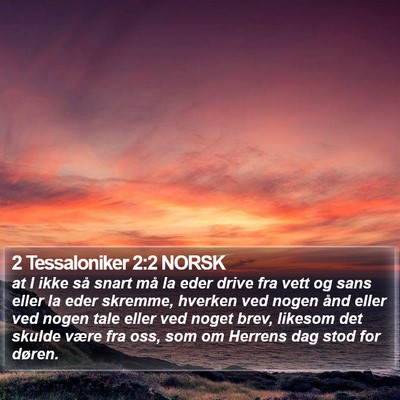 2 Tessaloniker 2:2 NORSK Bible Verse Image