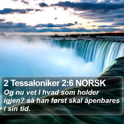 2 Tessaloniker 2:6 NORSK Bible Verse Image
