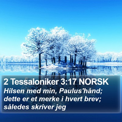 2 Tessaloniker 3:17 NORSK Bible Verse Image