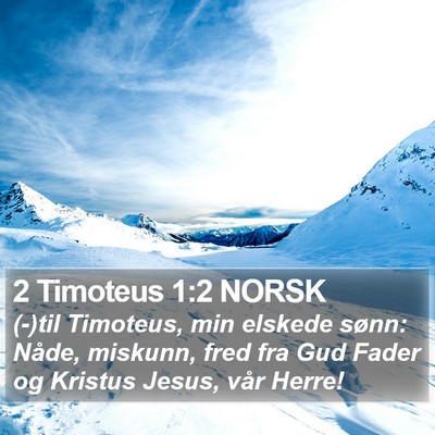 2 Timoteus 1:2 NORSK Bible Verse Image