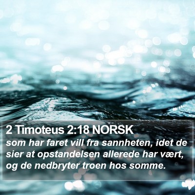 2 Timoteus 2:18 NORSK Bible Verse Image