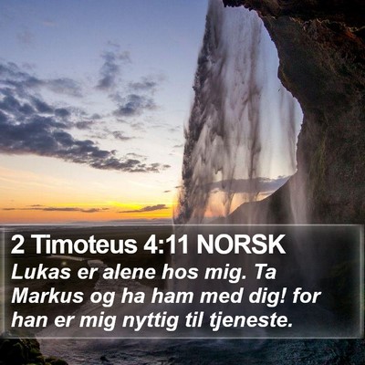 2 Timoteus 4:11 NORSK Bible Verse Image