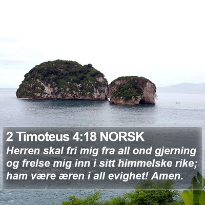 2 Timoteus 4:18 NORSK Bible Verse Image