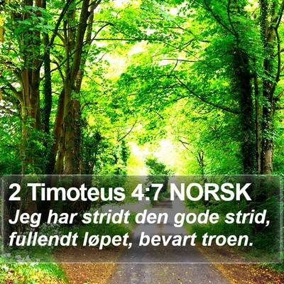 2 Timoteus 4:7 NORSK Bible Verse Image