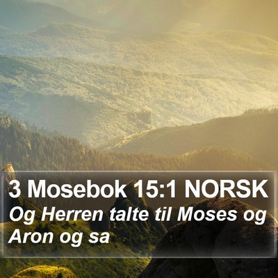3 Mosebok 15:1 NORSK Bible Verse Image