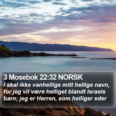 3 Mosebok 22:32 NORSK Bible Verse Image