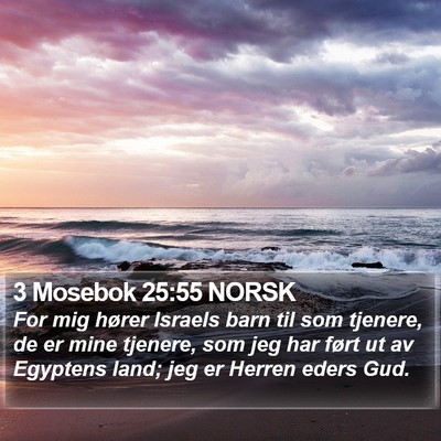 3 Mosebok 25:55 NORSK Bible Verse Image