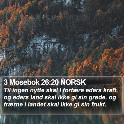 3 Mosebok 26:20 NORSK Bible Verse Image