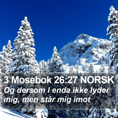 3 Mosebok 26:27 NORSK Bible Verse Image