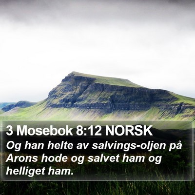 3 Mosebok 8:12 NORSK Bible Verse Image