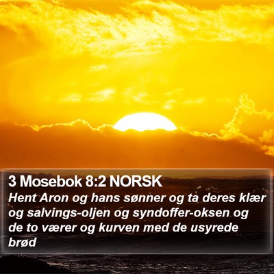 3 Mosebok 8:2 NORSK Bible Verse Image