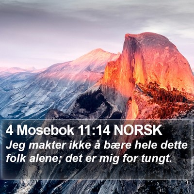 4 Mosebok 11:14 NORSK Bible Verse Image
