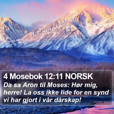 4 Mosebok 12:11 NORSK Bible Verse Image