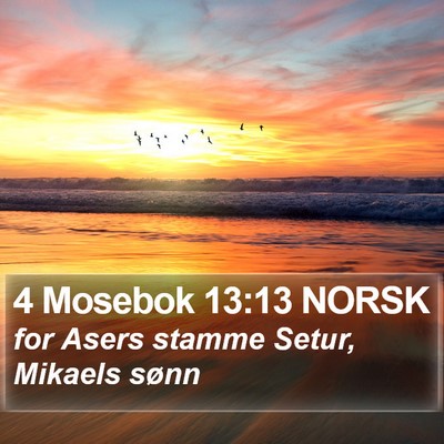 4 Mosebok 13:13 NORSK Bible Verse Image