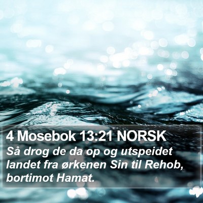 4 Mosebok 13:21 NORSK Bible Verse Image