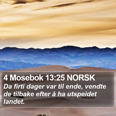 4 Mosebok 13:25 NORSK Bible Verse Image