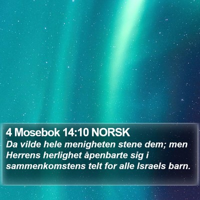 4 Mosebok 14:10 NORSK Bible Verse Image